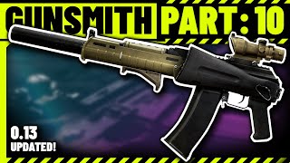 Gunsmith Part 10 Build Guide  Escape From Tarkov  Updated for 130 [upl. by Eicart]