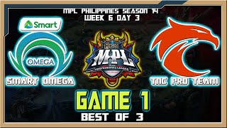 OMG vs TNC  Game 1  MPL Philippines Season 14 Week 6 Day 3 Best of 3 [upl. by Nesaj]