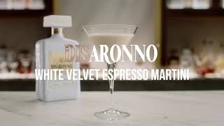 DISARONNO WHITE VELVET ESPRESSO MARTINI [upl. by Dalenna]