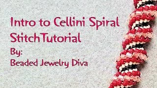 Intro to the Cellini Spiral Stitch  Cellini Spiral Tutorial [upl. by Eentruoc]