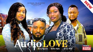 AUDIO LOVE  MERCY KENNETH SHARON IFEDI  2024 EXCLUSIVE NOLLYWOOD MOVIE [upl. by Aniweta13]