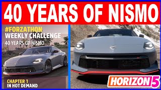 Forza Horizon 5 40 YEARS OF NISMO Forzathon Weekly Challenge 2024 Nissan Z Nismo [upl. by Wesla]