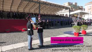 Giuramento Allievi 237° corso Scuola militare quotNunziatellaquot Consegna dello Spadino [upl. by Kammerer499]