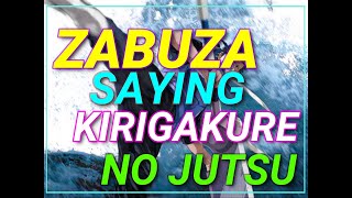 Zabuza Saying Kirigakure No Jutsu  Sound effect  Naruto Anime [upl. by Ursula854]