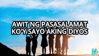 AWIT NG PASASALAMAT  Thanksgiving Lyrics Video [upl. by Adiv426]