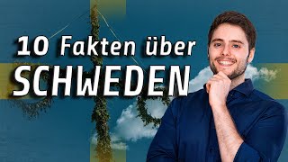 Top 10 Fakten über SCHWEDEN  MiniDokumentation [upl. by Yremogtnom]