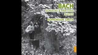 Hopkinson Smith J S Bach Violin sonata nº1  BWV 1001 [upl. by Dickey]