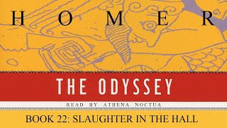 The Odyssey Book 22 [upl. by Euqcaj706]