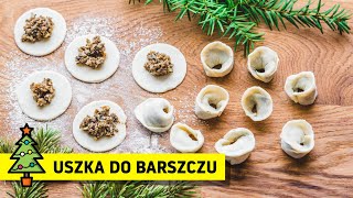 Uszka z grzybami 🎄 do barszczu wigilijnego ✨ [upl. by Aisor]