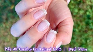 Poly Gel Overlay on Natural Nails using Dual Forms [upl. by Eixela]