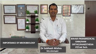 Importance of Microbiology I Scope and Future of Microbiology microbiology biharparamedical [upl. by Gerrard]