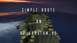 Simple route on kzerratumv2 last boosters [upl. by Filide]