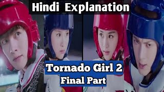 Tornado Girl 2 Last Part  Teacher fell in love with his student 💞 Hindi Explanation by HK DORAM [upl. by Peppie247]