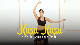 Kusu Kusu Dance Tutorial with Nora Fatehi [upl. by Elsworth]