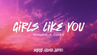 Maroon 5  Girls Like You Lyrics ft Cardi B [upl. by Ivon218]