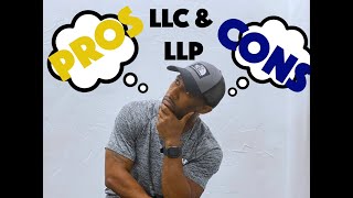 PROS amp CONS of starting an LLC and LLP [upl. by Cox]