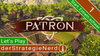 Patron Release 1  Werden die Bewohner unseres Dorfs überleben  extrem schwer deutsch gameplay [upl. by Alarice]