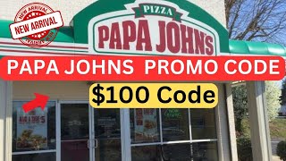 Papa Johns Promo Code for Existing User 2023  Papa Johns Coupon Code [upl. by Ahselet201]