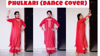 PHULKARI  Dance Cover  Kaur B  Easy Dance Steps  Tutorial [upl. by Atyekram]