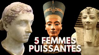 5 FEMMES PUISSANTES DE LEGYPTE ANTIQUE A CONNAITRE ABSOLUMENT  💪📚🐪 [upl. by Mike]