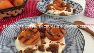 Grilled apricots with crumble and whipped cream Recipe Video [upl. by Ahrat]