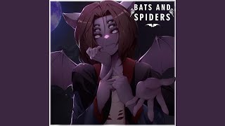 Bats and Spiders Instrumental [upl. by Nnylf]