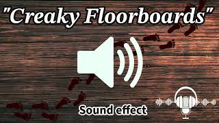 Creaking Floorboards  Free Sound effects SFX [upl. by Rochkind29]