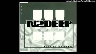 N2DEEP 01 Back To The Hotel Radio Version [upl. by Gillett]