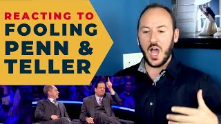 My Reaction amp Commentary to Fooling Penn amp Teller [upl. by Alveta]