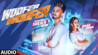 Woofer Woofer Wasim Sheikh ft Aman Hundal Full Audio Song  Mehjabi Siddiqui  Azim sheikh [upl. by Hteik]