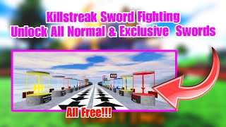 OP Killstreak Sword Fighting Unlock All Normal amp Exclusive Swords Get All  Roblox Script 2024 [upl. by Acirred741]