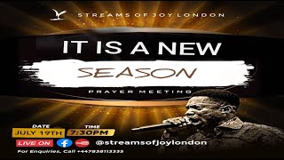 ITS A NEW SEASON  PRAYER MEETING  19TH JULY 2024 [upl. by Rehpotisrhc576]