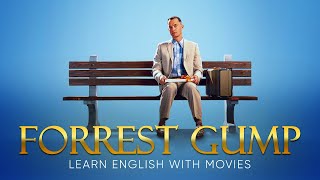 ENGLISH MOVIES  LEARN ENGLISH with FORREST GUMP [upl. by Ameline57]