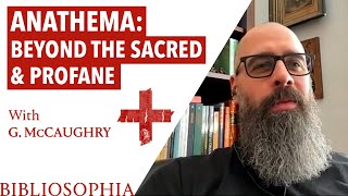 S02E06  Anathema Beyond the Sacred amp Profane  G McCaughry [upl. by Fougere399]