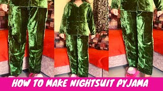 Velvet Night Suit Pyjama Making How to make night suit pyjama  Maina Thapa [upl. by Inan]