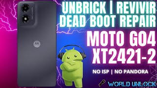 ✅ MOTO G04 UNBRICK  Cómo Revivir Moto G04 XT24212 FÁCIL SIN PANDORA  MOTO G04 DEAD BOOT REPAIR [upl. by Portuna917]