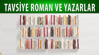 TAVSİYE ROMANLAR VE YAZARLAR [upl. by Ayatnwahs]