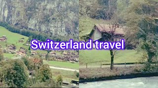 Switzerland vlog part 2।। Switzerland travel ।। 🏞️🏞️😊😊 [upl. by Terej]