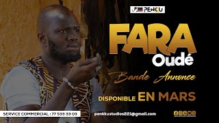 FARA Oudé 20 Bande Annonce [upl. by Quince954]