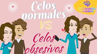 Celos Normales vs Celos Obsesivos [upl. by Yunick]