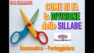 Come si fa la DIVISIONE delle SILLABE nella lingua inglese Corso di Inglese Gratuito [upl. by Cod]