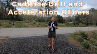 Cadence Drill and AccelerationGliders Explained [upl. by Navonoj]