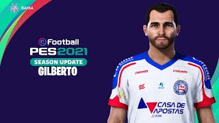 Gilberto PES 2021  How to create  Como fazer [upl. by Ruskin]