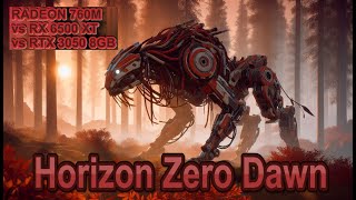 Horizon Zero Dawn  RADEON 760M vs RX 6500 XT vs RTX 3050 8GB  Ryzen 5 8600G  FPS Test Benchmark [upl. by Ayekat161]