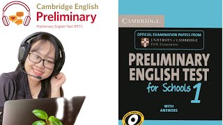 Test 1  Part 1  Preliminary English Test for School  Listening [upl. by Neelrad644]