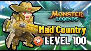 Mad Country Level 100 Mythical Monster Legends [upl. by Truda]