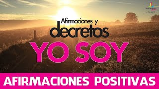 AFIRMACIONES positivas YO SOY y DECRETOS YO SOY 💫✨20 minutos  Motivacion Online [upl. by Atnohs]