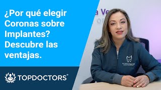 ¿Por qué elegir Coronas sobre Implantes Descubre las ventajas [upl. by Nanfa574]