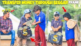 Transfer Money Through Beggar   NewTalentOfficial [upl. by Bren]