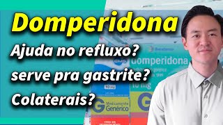 domperidona ajuda no refluxo melhora a digestão ajuda na gastrite [upl. by Hanaj]